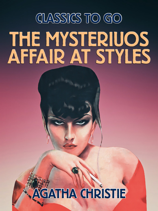 Title details for The Mysteriuos Affair at Styles by Agatha Christie - Wait list